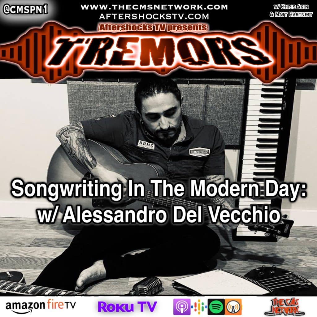 AS Tremors | Songwriting In The Modern Day w/ Alessandro Del Vecchio